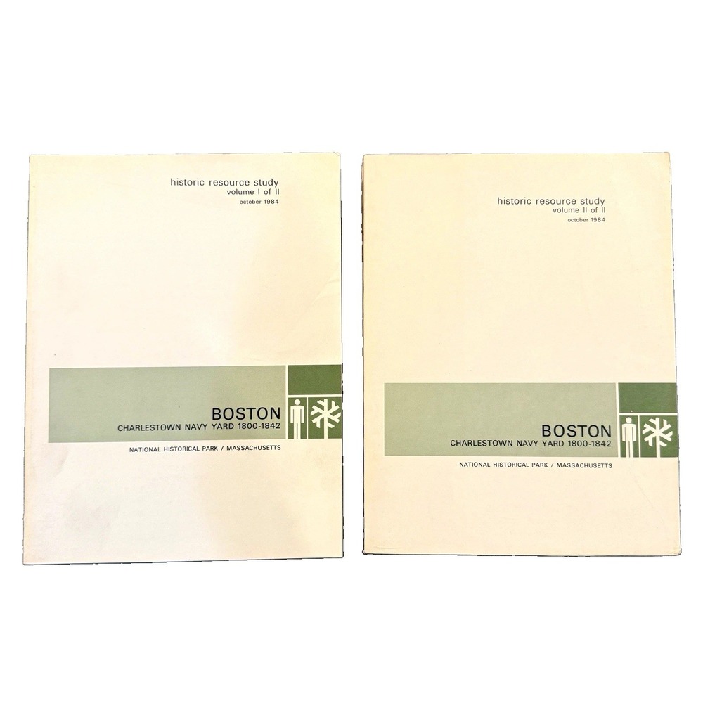 Charlestown Navy Yard Historic Resource Study Edwin Bearss Vol 1 2 Set NPS 1984